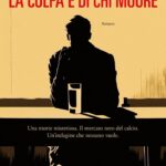 La colpa è di chi muore